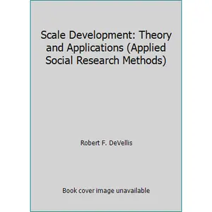 USED-Scale Development: Theory and Applications (Applied Social Research Methods) by Robert F. DeVellis (Hardcover)