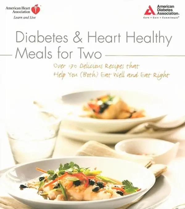 USED Book - Diabetes and Heart Healthy Meals for Two: Over 170 Delicious Recipes That Help You (Both) Eat Well and Eat Right by American Diabetes Association (Paperback) - english