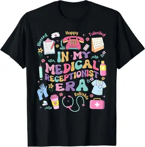 100% Cotton In My Medical Receptionist Era National Receptionists' Day T-Shirt