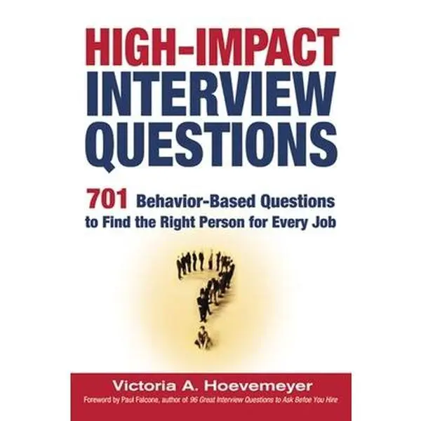 USED Book - High-Impact Interview Questions by Hoevemeyer, Victoria (Paperback) - english