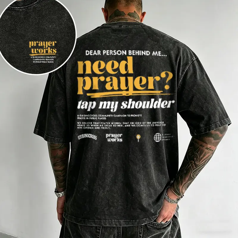 Unisex Menswear Vintage Acid Wash Fabric T-Shirt - Christian Streetwear "Dear Person Behind Me" Prayer Tee, Oversized Layer Top for Faith Community
