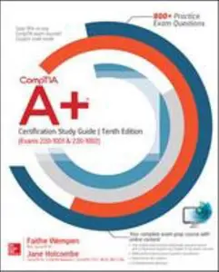 USED-Comptia A+ Certification Study Guide, Tenth Edition (Exams 220-1001 & 220-1002) by Wempen, Faithe (Paperback)