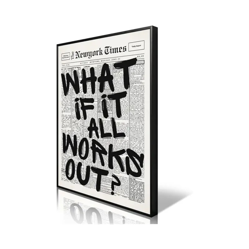 Unframed 8x12in "What If It All Works Out" Inspirational Canvas Wall Art - Black and White Newspaper Aesthetic Poster, Positive Affirmations Decoration, Typography Print for Bedroom, Hallway Healing Gifts