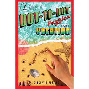 USED-Dot-To-Dot Puzzles for Vacation by Conceptis Puzzles (Paperback)