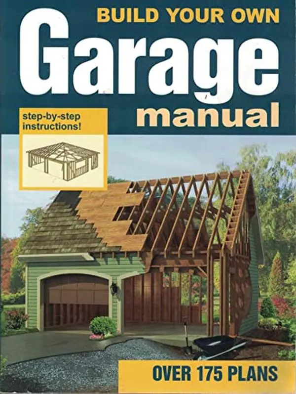 USED Book - Build Your Own Garage Manual (Paperback) - english