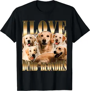 I Love Dumb Blondes Funny Meme Dog Lover T-Shirt, Short Sleeve Tee, Full Size, Gift Tee
