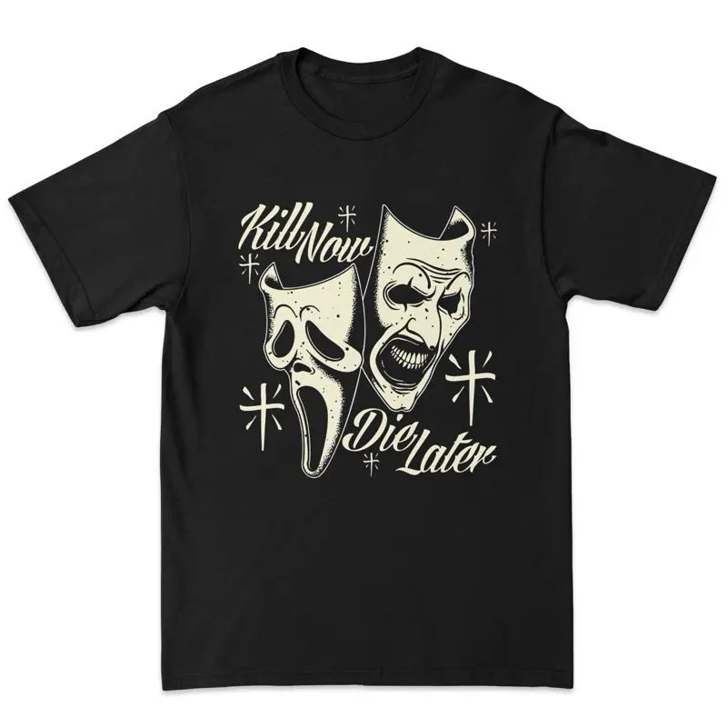 Kill now die later graphic T-shirt - ghostface - art the clown - Halloween tee Black Cotton