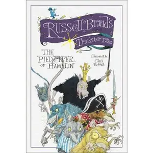 USED-The Pied Piper of Hamelin: Russell Brand's Trickster Tales by Russell Brand (Hardcover)