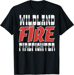 Mens Wildland Fire Firefighter Forest Wildfire Fire Dept Gift T-Shirt - Christopherry Shop 26B07ZN9DXF9