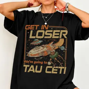 Comfort Colors Project Hail Mary Get In Loser Tau Ceti Tee Rocky Eridian Shirt Andy Weir Book Fan Gift Sci-Fi Space Nerd Tee Bookish Graphic