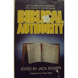 USED-Biblical Authority by Jack Rogers (Hardcover)