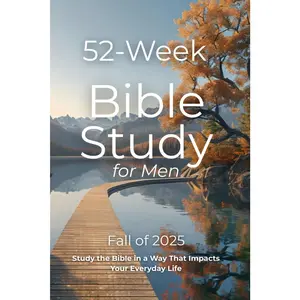 52 Week Bible Study WorkBook for Men: Faith in Action: A Yearlong Bible Study for Men — A Christian Study Guide and Workbook for Spiritual Growth (Keeping the Faith)