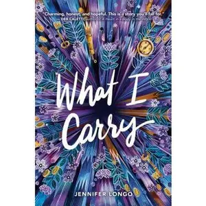 USED-What I Carry by Longo, Jennifer (Hardcover)