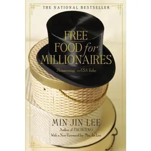 USED-Free Food for Millionaires by Min Jin Lee (Paperback)