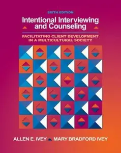 USED-Intentional Interviewing and Counseling: Facilitating Client Development in a Multicultural Society (with CD-ROM and InfoTrac 1/2 1-Semester, Helping Professions Learning Center Printed Access Card) by Allen E. Ivey (Paperback)