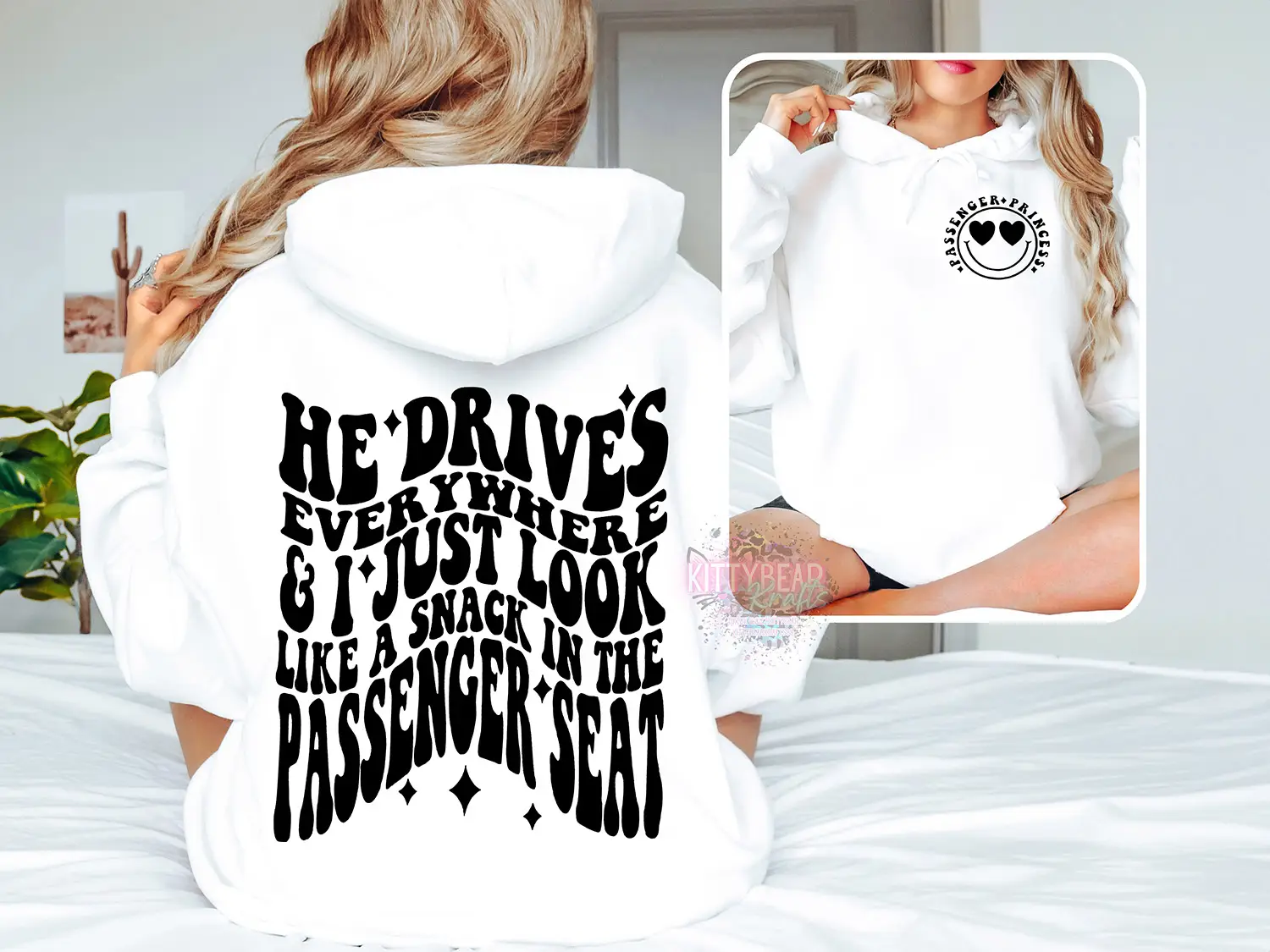 VIRAL Passenger Seat Princess He Drives Everywhere Oversized Cotton Crewneck Sweatshirt, Hoodie, or T-Shirt Casual Style for Girls Vintage Womenswear