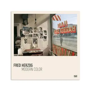 Fred Herzog: Modern Color