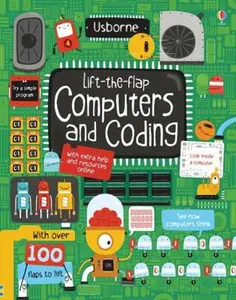 USED-Lift The Flap Computers & Coding by Rosie Dickins (Unknown)