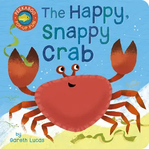 USED-The Happy Snappy Crab: Peekaboo Pop-Up Fun! by Tiger Tales (Board book)