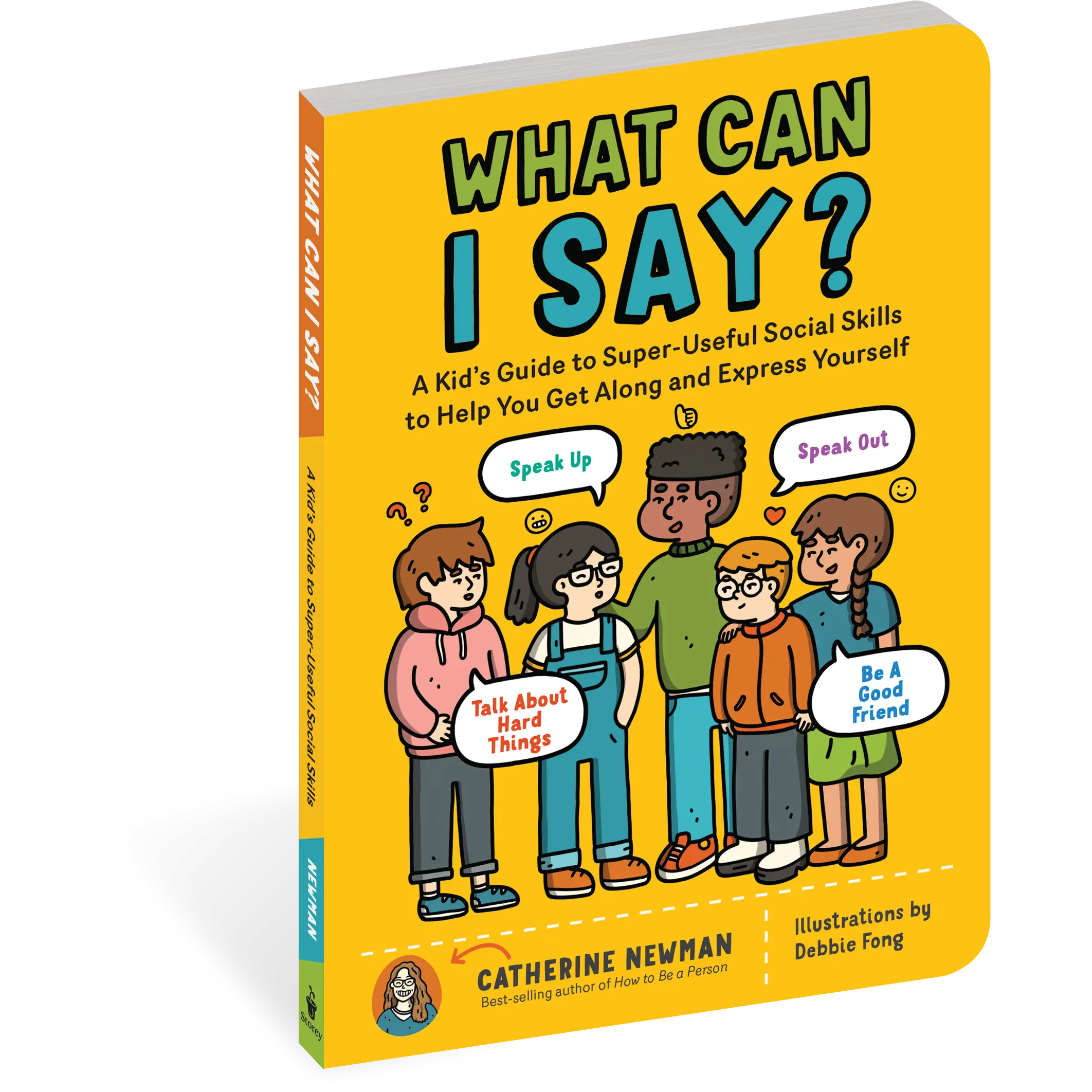 What Can I Say? by Catherine Newman [Paperback Book]