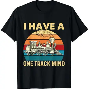 I Have A One Track Mind - Trainspotter Model Train Railroad T-ShirtGift T