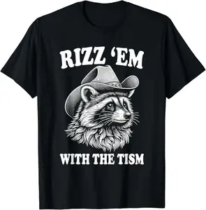 Funny Meme Shirts For Men, Rizz Em With The Tism Funny Raccoon Meme T-Shirt Menswear Top Vintage Raccoon