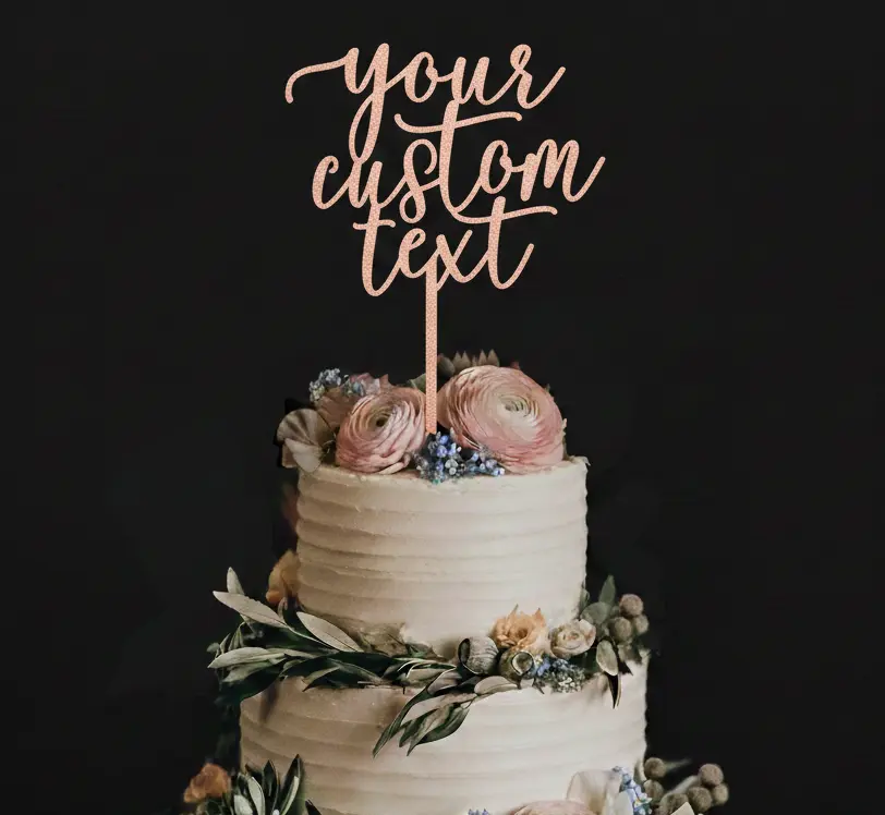 Custom Text Cake Topper - Gold Party Decor - Personalized Text For Cake topper - Custom Birthday Text -Birthday Cake Topper - Custom Gift