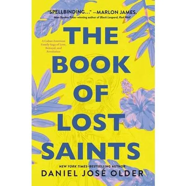 USED Book - The Book of Lost Saints: A Cuban American Family Saga of Love, Betrayal, and Revolution by Older, Daniel José (Paperback) - english