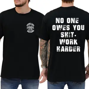 Work Harder Skull Shirt, No One Owes You Shit. Work Harder Tee, Top Menswear, Cotton Tee Shirt Casual Streetwear, Sweatshirt,Streetwear Human,Men's Casual Crew Neck T-Shirt, Menswear, Gift for Husband,  Unisex