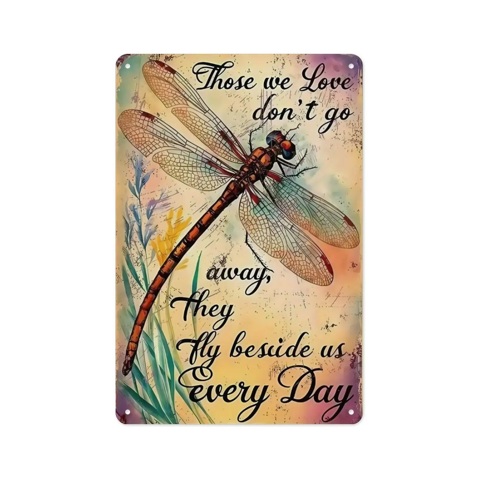 Vintage Distressed Metal Tin Sign, "Those We Love Don't Go Away" Dragonfly Memorial Quote Retro Wall Plaque, 8×12 Inch Sympathy Remembrance Home Bedroom Patio Farmhouse Wall Decor Gift