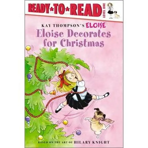 Eloise Decorates for Christmas Eloise Decorates for Christmas