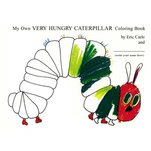 USED-My Own Very Hungry Caterpillar Coloring Book by Carle, Eric (Paperback)