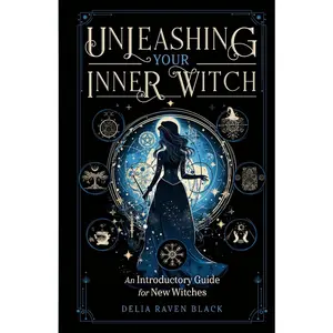 Unleashing Your Inner Witch: An Introductory Guide for New Witches (Explore a Brief History, Discover Your Witchcraft Type, and Learn to Cast Beginning Spells) Hardcover – May 6, 2024