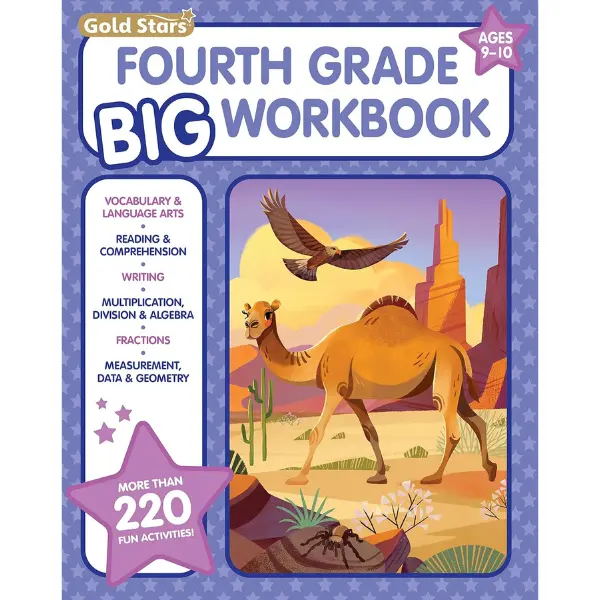 4th Grade BIG Workbook: All Subjects for Kids 9 - 10 includes 220+ Activities, Math, Reading Comprehension, Vocabulary and Language Arts, Writing, Math Skills, Algebra, Fractions, Geometry and More!