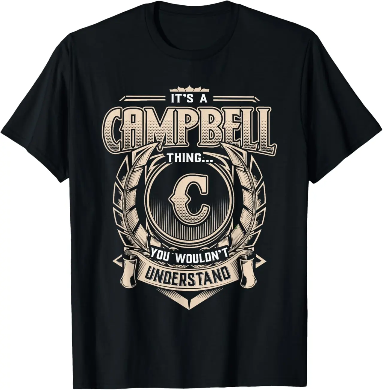 Campbell Last Name Shirt It's A Campbell Thing T-Shirt NEP