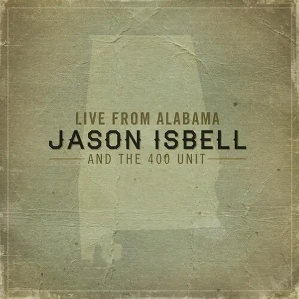 Jason & 400 Unit Isbell - Live From Alabama (Vinyl LP)