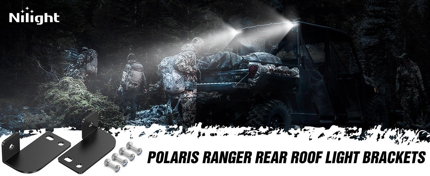 Nilight Rear Roof Backup Light Bar Brackets Reverse LED Lights Pod Mounting Bracket for Polaris Pro-fit Cage Compatible with 2013-2024 Ranger Full Size 570 800 900 1000 XP Crew 900 1000