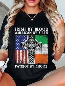 100% Cotton Irish By Blood American By Birth Patriot By Choice - Ireland T-Shirt