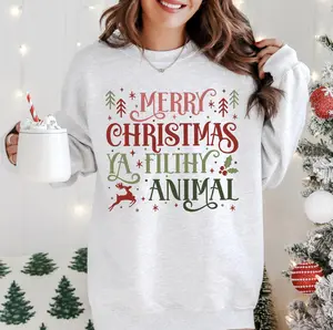 Merry Christmas Ya Filthy Animal DTG Printed Christmas Sweatshirt or T-Shirt
