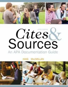 USED-Cites and Sources: An APA Documentation Guide by Jane Haig (Unknown)