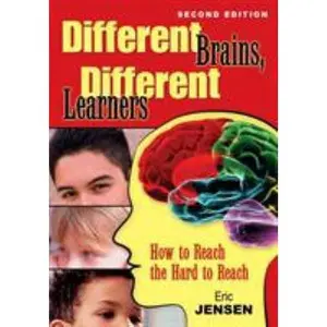 USED-Different Brains, Different Learners: How to Reach the Hard to Reach by Jensen, Eric (Paperback)