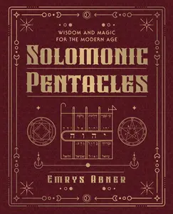 USED Book - Solomonic Pentacles: Wisdom and Magic for the Modern Age by Abner, Emrys (Paperback) - english