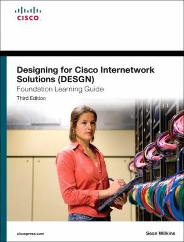 USED-Designing for Cisco Internetwork Solutions Desgn Foundation Learning Guide by Sean R. Wilkins (Hardcover)