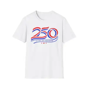 250 Years of Freedom Patriotic USA Independence T-Shirt, 1776 Flag T-Shirt - White, USA Red White Blue Graphic Tee, 4th of july, emroidered shirt, USA Tee, America Land of The Free Shirt,