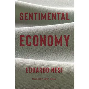 USED-Sentimental Economy by Nesi, Edoardo (Hardcover)