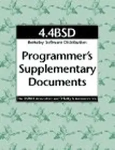 USED-4.4BSD Programmer's Supplementary Documents (Psd) by UC Berkeley Computer Systems Research Gr (Paperback)