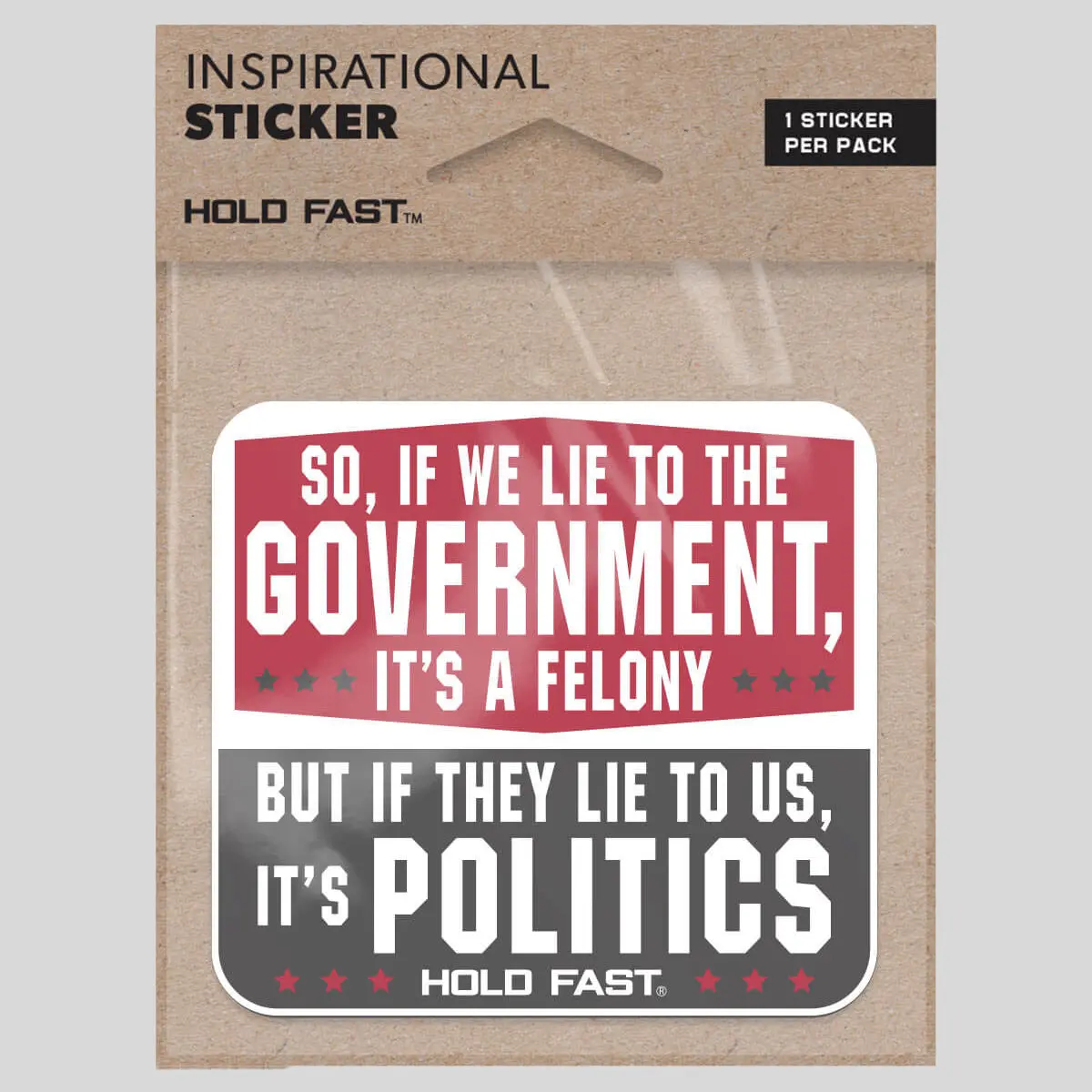 HOLD FAST Sticker Lie