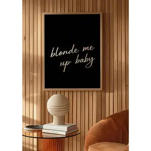 Blonde Me Up Baby Poster Hair Salon Decor Hairstylist Print Hairdresser Salon Wall Art
