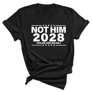 Not Him 2028 Rules are Rules Unisex Tee