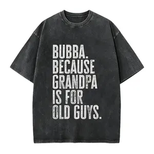 Bubba New Grandpa Fathers Day Grandfather Shirt, Funny Tee, T-shirt, Birthday Gifts for Men and Women